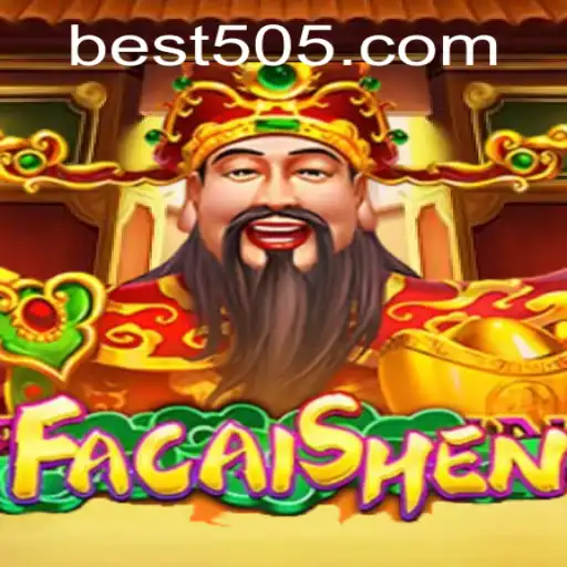Discover the Exciting World of FaCaiShen with Bet505.COM