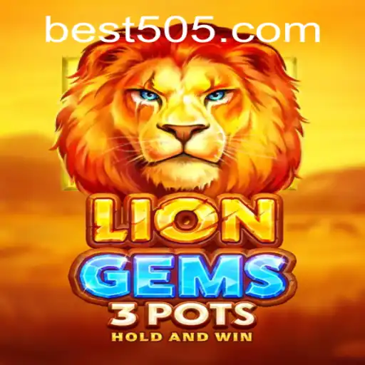 Discover the Thrilling World of LionGems3pots at Bet505.COM