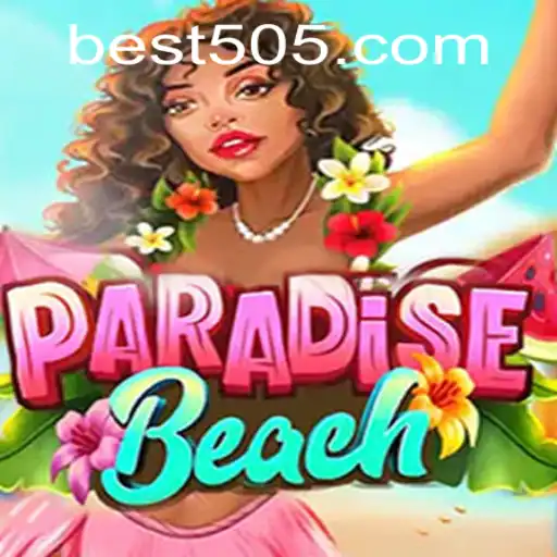 Dive Into the Adventure with ParadiseBeach and Bet505.COM